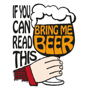 If You Can Read This Bring Me Beer - Tote Bag Design