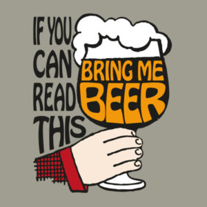 If You Can Read This Bring Me Beer - Mens Faded Tee Design