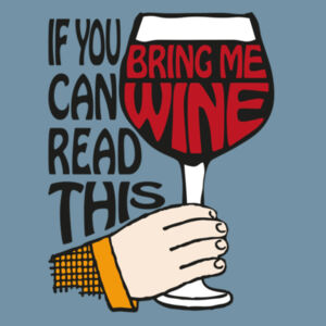 If You Can Read This Bring Me Wine - Denim Carrie Tote Design